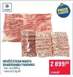 Makro HOVĚZÍ STEAK WAGYU SHABUSHABU/YAKINIKU nabídka
