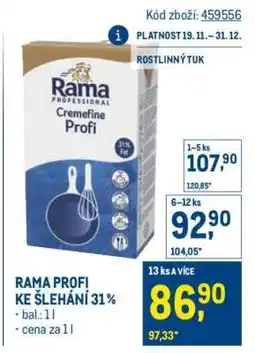 Makro RAMA PROFI KE ŠLEHÁNÍ 31 % nabídka
