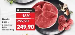 Kaufland Hovězí kližka z mladého býka nabídka