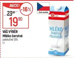 Globus Váš výběr Mléko čerstvé nabídka