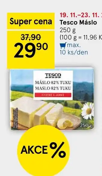 Tesco Tesco Máslo nabídka