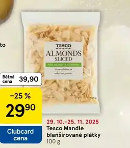 Tesco Tesco Mandle blanšírované plátky nabídka