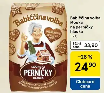 Tesco Babiččina volba Mouka na perníčky hladká nabídka