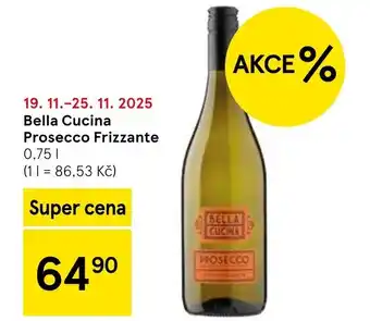 Tesco Bella Cucina Prosecco Frizzante nabídka