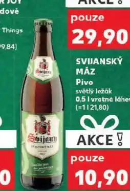 Kaufland Pivo svijanský máz nabídka