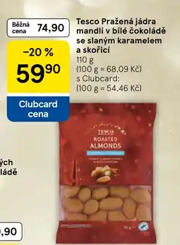 Tesco Tesco Pražená jádra mandlí v bílé čokoládě se slaným karamelem a skořicí nabídka