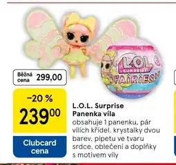 Tesco L.O.L. Surprise Panenka víla nabídka