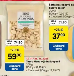 Tesco Mandle jádra loupaná nabídka