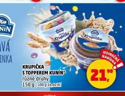 Penny Market Kunín krupička s topperem nabídka