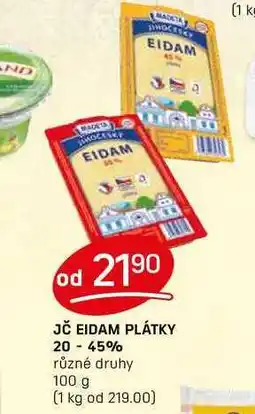 Flop JČ EIDAM PLÁTKY 20-45% různé druhy 100 g nabídka