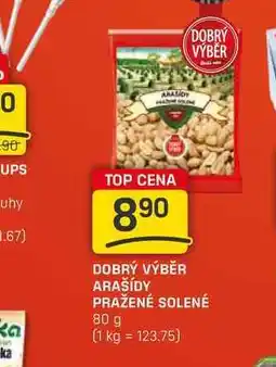 Flop Dobrý Výběr Arašídy pražené solené 80g nabídka