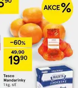 Tesco Tesco Mandarinky, 1 kg, síť nabídka