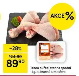Tesco Tesco Kuřecí stehna spodní, 1 kg nabídka