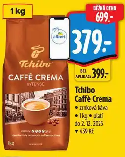 Albert Tchibo caffe crema nabídka