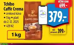 Albert Tchibo Caffè Crema nabídka