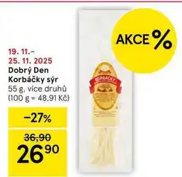Tesco Dobrý Den Korbáčky sýr, 55 g, více druhů nabídka