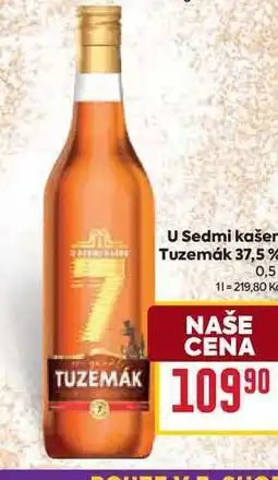 Billa U Sedmi kašen Tuzemák 37,5 % 0,5l nabídka