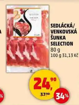 Penny Market SEDLÁCKÁ/VENKOVSKÁ ŠUNKA SELECTION, 80 g nabídka