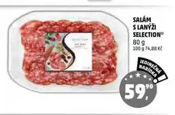 Penny Market SALÁM S LANÝŽI SELECTION, 80 g nabídka