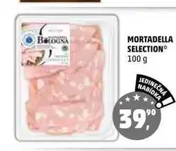 Penny Market MORTADELLA SELECTION, 100 g nabídka