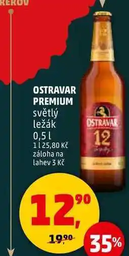 Penny Market OSTRAVAR PREMIUM světlý ležák, 0,5 l nabídka