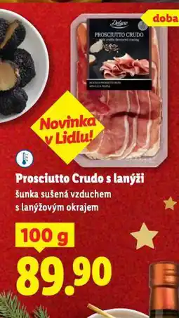 Lidl Prosciutto crudo s lanýži nabídka