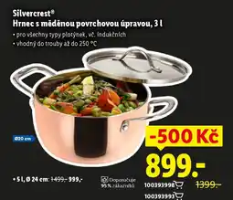 Lidl SilvercrestⓇ Hrnec s měděnou povrchovou úpravou, nabídka