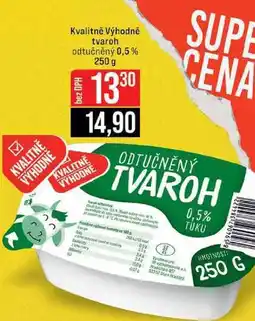 Jip Kvalitně Výhodně tvaroh odtučněný 0,5% 250 g nabídka