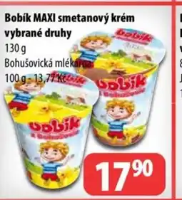 Partner Maloobchodní síť Bobík MAXI smetanový krém vybrané druhy nabídka