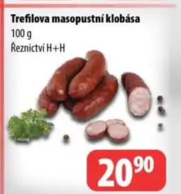 Partner Maloobchodní síť Trefilova masopustní klobása nabídka