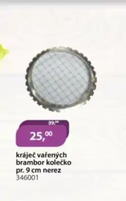 M.A.T. Kráječ vařených brambor kolečko pr. nerez 346001 nabídka