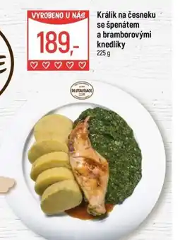 Globus Králík na česneku se špenátem a bramborovými knedlíky nabídka