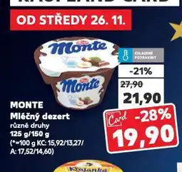 Kaufland Monte mléčný dezert nabídka