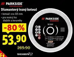 Lidl PARKSIDE Diamantový řezný kotouč nabídka