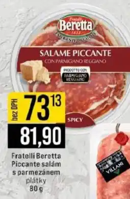 Jip Fratelli Beretta Piccante salám s parmezánem nabídka