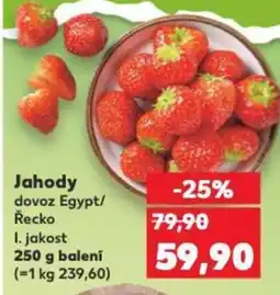 Kaufland Jahody dovoz Egypt/ Řecko I. jakost nabídka