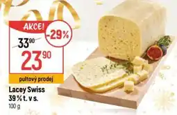 Globus Lacey Swiss 39%t.vs. nabídka