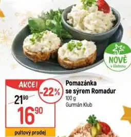 Globus Pomazánka se sýrem Romadur nabídka