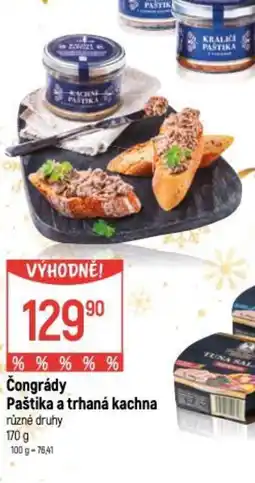 Globus Čongrády Paštika a trhaná kachna nabídka