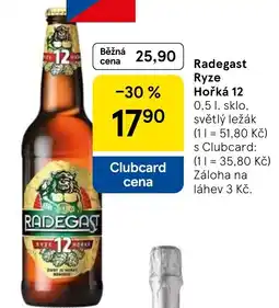 Tesco Radegast Ryze Hořká 12 nabídka