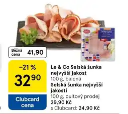 Tesco Le & Co Selská šunka nejvyšší jakost nabídka