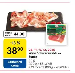 Tesco Wein Schwarzwaldská šunka nabídka