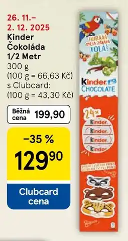 Tesco Kinder Čokoláda 1/2 Metr nabídka