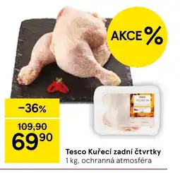 Tesco Tesco Kuřecí zadní čtvrtky nabídka