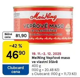 Tesco MeiNing Vepřové maso ve vlastní šťávě nabídka