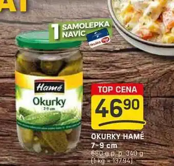OKURKY HAMÉ 7-9 cm 680 g p. p. 340 g