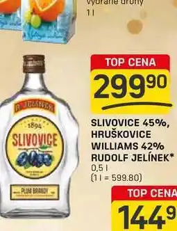 Flop SLIVOVICE 45%, HRUŠKOVICE WILLIAMS 42% RUDOLF JELÍNEK 0,5l nabídka