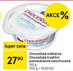 Tesco Choceňská mlékárna Choceňské tradiční pomazánkové neochucené, 150 g nabídka
