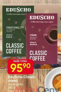 Hruška EduScho Classic mletá ruzné druhy 250 g nabídka