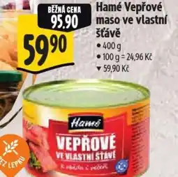 Albert Hamé Vepřové maso ve vlastní šťávě nabídka